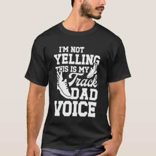Camiseta Mi pista voz de padre pista y atletismo padre pist