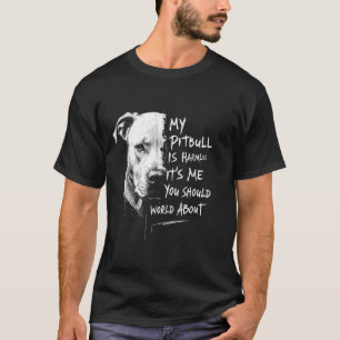 Camiseta Mi Pitbull Es Inofensivo Y Gracioso.