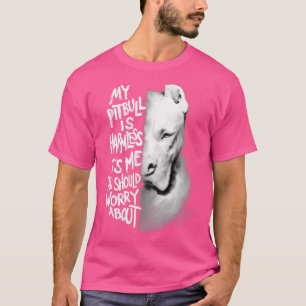 Camiseta Mi Pitbull es un inofensivo regalo de perro de cit