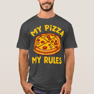 Camiseta Mi pizza mis reglas Pizzas de comida rápida 108824