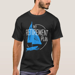 Camiseta Mi plan de jubilación carrete de pesca atraque bar