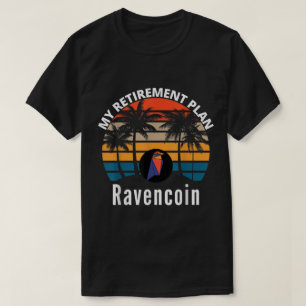 Camiseta Mi Plan de Jubilación Diseño Crypto Ravencoin