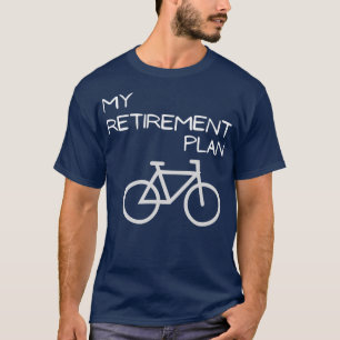 Camiseta Mi plan de retiro Bicicleta divertida (2)