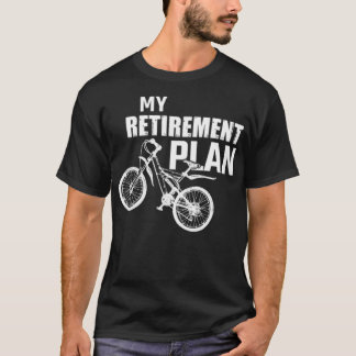 Camiseta Mi plan de retiro Bicicleta Montaña - País