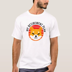 Camiseta Mi plan de retiro Chiba Inu Token Cryptocurrency
