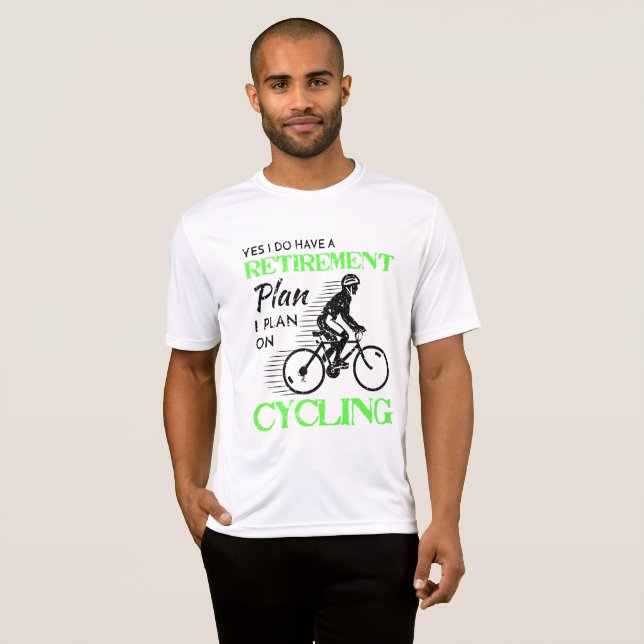 Camiseta Mi plan de retiro está completando un ciclo para (Anverso completo)
