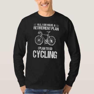 Camiseta Mi plan de retiro ir en bicicleta Bicicleta Amar e