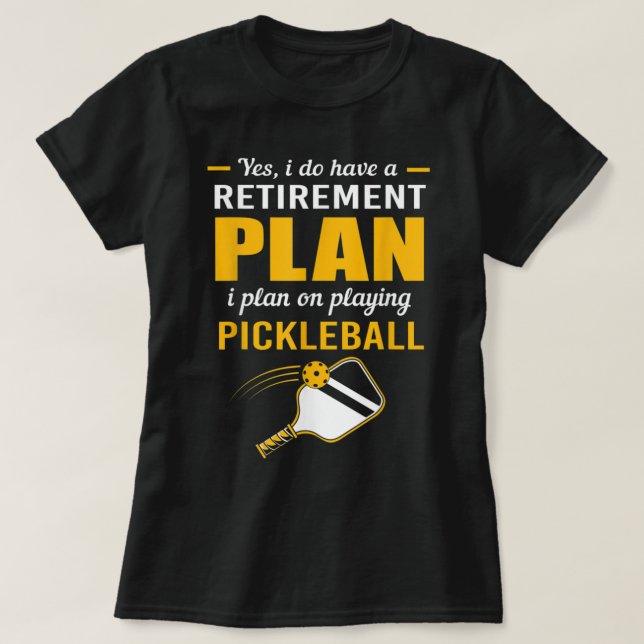 Camiseta Mi plan de retiro juega a la pelota de bolas 107 (Diseño del anverso)