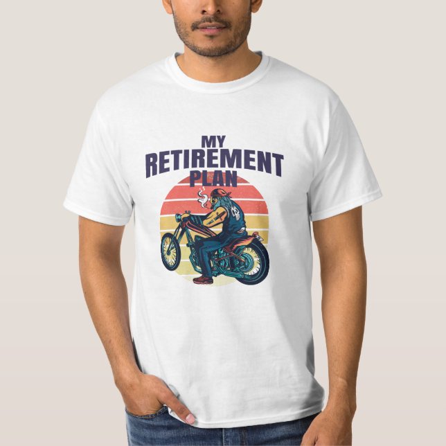 Camiseta Mi plan de retiro para la motocicleta (Anverso)