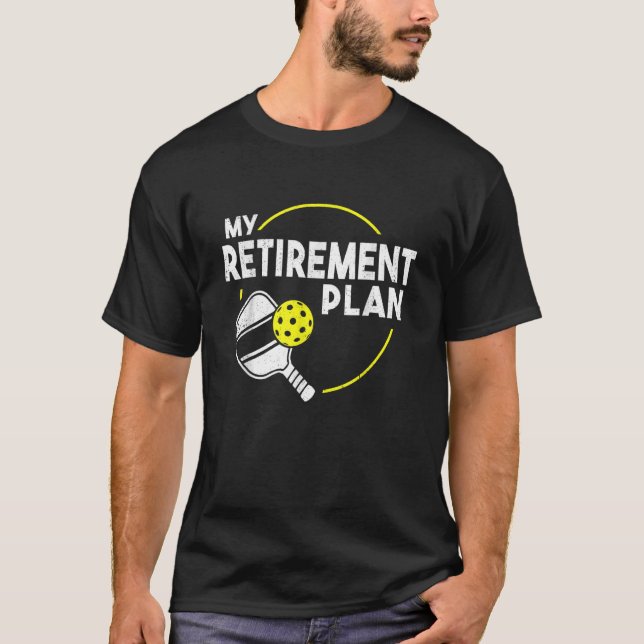 Camiseta Mi plan de retiro retro retiro Pickleball (Anverso)
