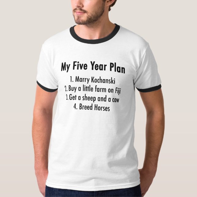 Camiseta Mi plan quinquenal (Anverso)