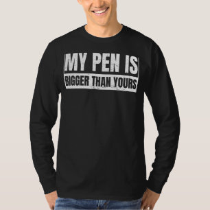 Camiseta Mi Pluma Es Más Grande Que El Humor En La Oficina