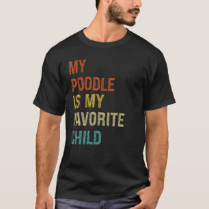 Camiseta Mi Poodle Es Mi Familia Infantil Favorito Perro Ma