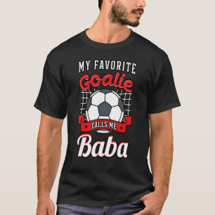 Camiseta Mi portero favorito me llama jugador de fútbol Bab
