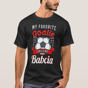 Camiseta Mi portero favorito me llama jugador de fútbol Bab