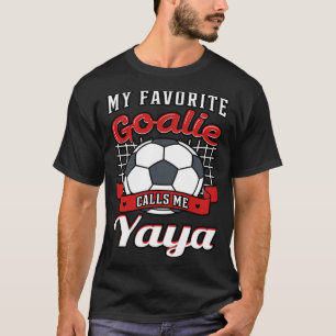 Camiseta Mi portero favorito me llama jugador de fútbol yay