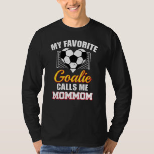Camiseta Mi portero favorito me llama marioneta de fútbol d