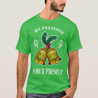 Camiseta Mi Presencia Es Tu Actual Funny Santa Navidades