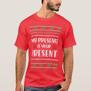 Camiseta Mi Presencia Es Tu Actual Navidad Feo