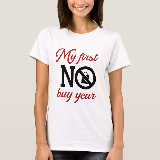 Camiseta Mi primer año sin compras (Anverso)