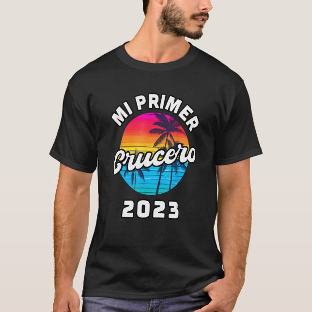 Camiseta Mi Primer Crucero 2023 Vacaciones Verano Espanol S (Anverso)