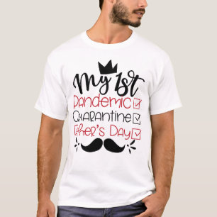 Camiseta Mi primer día de cuarentena de padres