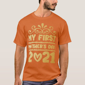 Camiseta Mi primer Día de la Madre 2021 3