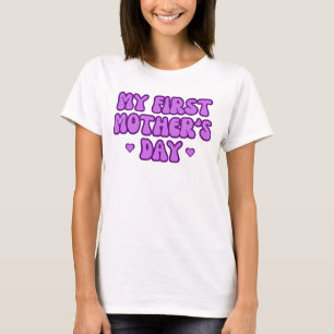 Camiseta Mi primer día de la madre - un momento especial