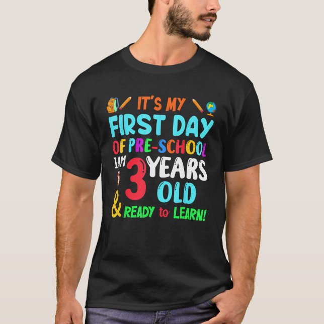 Camiseta Mi Primer Día De Preescolar Tengo 3 Años Y Estoy L (Anverso)