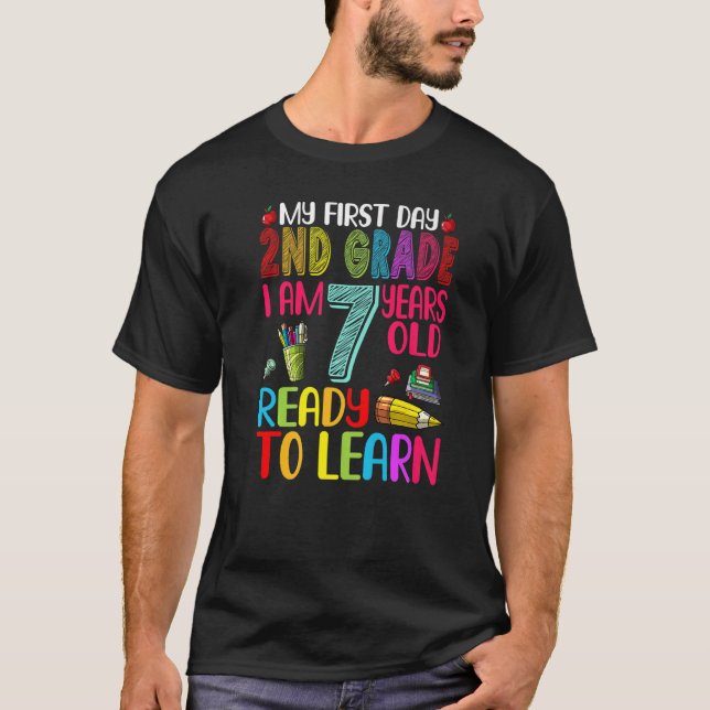 Camiseta Mi Primer Día Segundo Grado Tengo 7 Años De Vuelta (Anverso)