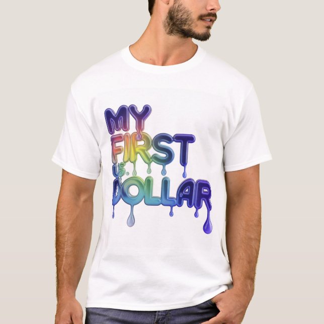 Camiseta "Mi primer dólar estadounidense: diseño audaz de u (Anverso)