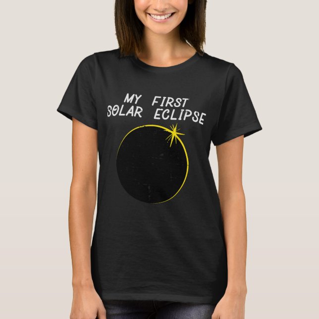 Camiseta Mi primer eclipse solar Totalidad 2024 Abril 8 Hom (Anverso)