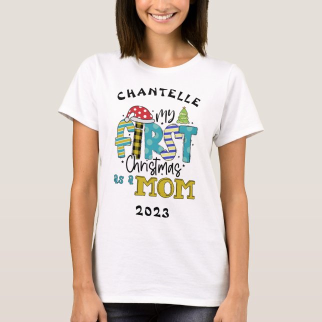 Camiseta Mi primera Navidad como personalizado de mamá (Anverso)