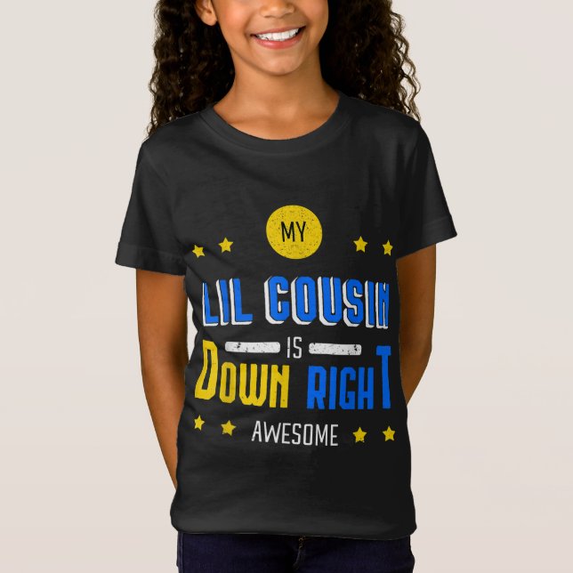 Camiseta Mi Primo De La Liga Está Abajo, Síndrome De Down I (Anverso)