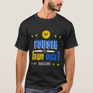 Camiseta Mi Primo Está Abajo, Impresionante Síndrome De Dow