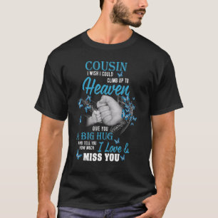 Camiseta Mi Primo Un Gran Abrazo Cuánto Me Amo Y Me Pierdo