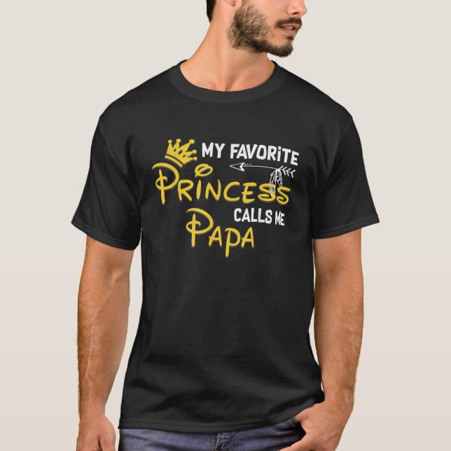 Camiseta Mi princesa favorita me llama cumpleaños gracioso  (Anverso)