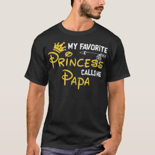 Camiseta Mi princesa favorita me llama cumpleaños gracioso 