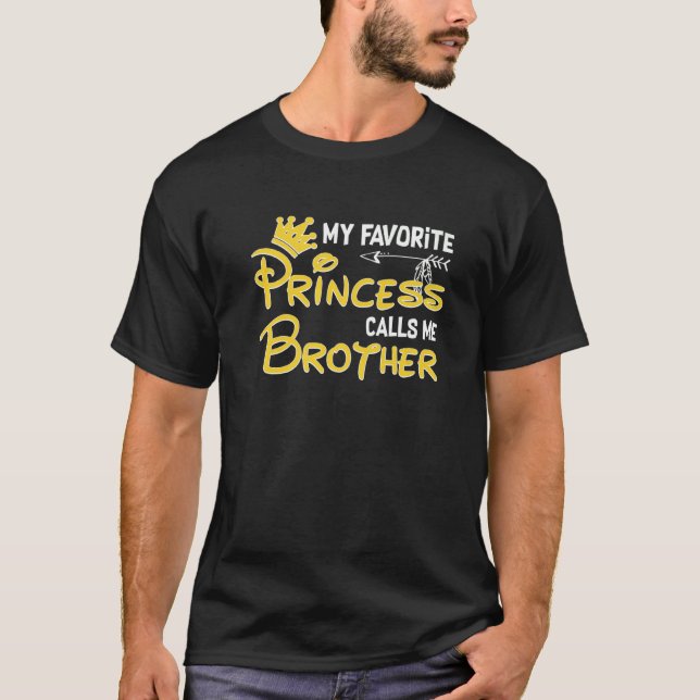 Camiseta Mi princesa favorita me llama cumpleaños hermano p (Anverso)