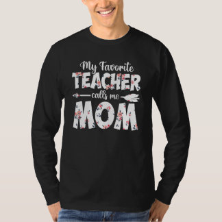 Camiseta Mi profesor favorito me llama mamá flecha floral