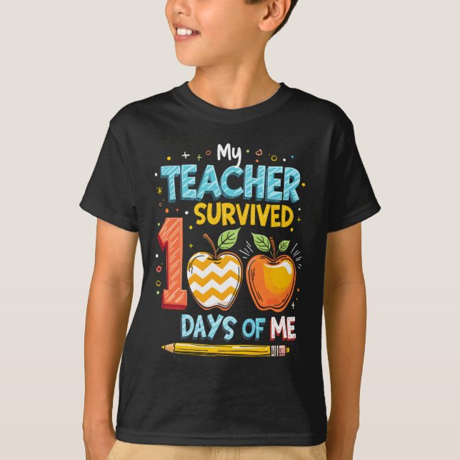 Camiseta Mi profesor sobrevivió a 100 días de mí (Anverso)