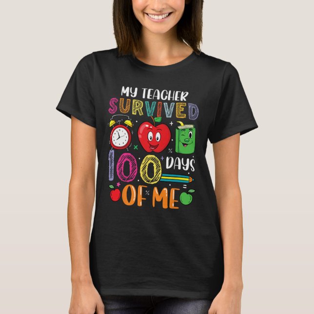 Camiseta Mi Profesor Sobrevivió A 100 Días De Mí (Anverso)