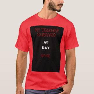 Camiseta Mi profesor sobrevivió a 100 días de mí 15