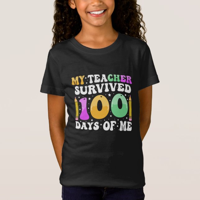 Camiseta Mi profesor sobrevivió a 100 días de mí: Diciendo  (Anverso)
