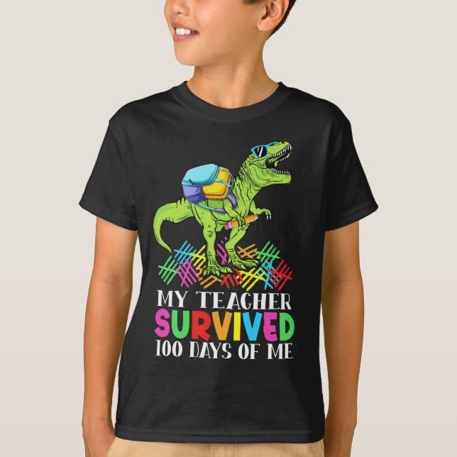 Camiseta Mi Profesor Sobrevivió A 100 Días De Mí Dinosaurio (Anverso)