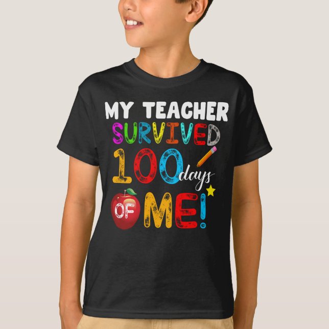 Camiseta mi profesor sobrevivió a 100 días de mi divertida  (Anverso)