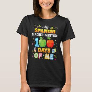 Camiseta Mi profesora de español sobrevivió 100 días de mí 