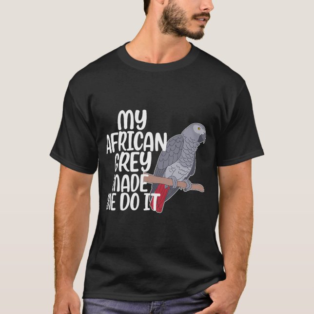 Camiseta Mi propietario africano de loro gris es gracioso g (Anverso)