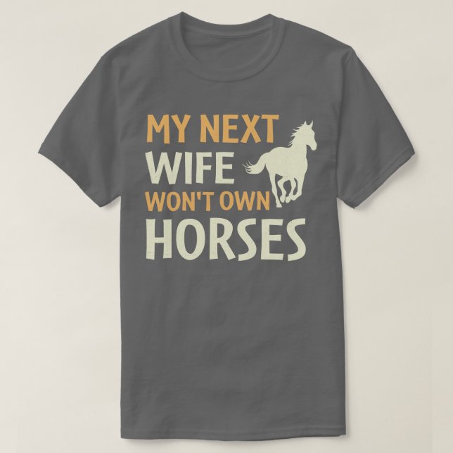 Camiseta mi próxima esposa no tendrá caballos (Diseño del anverso)