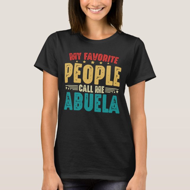Camiseta Mi pueblo favorito me llama Día de la Madre Abuela (Anverso)